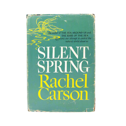 Silent Spring, R. Carson - First Printing 1962